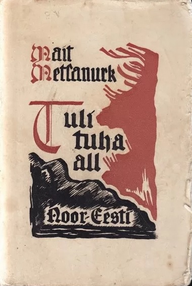 Tuli tuha all: ajalooline romaan Suure nälja ajast 1695-1697
