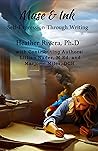 Muse & Ink: Self-Expression Through Writing