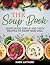 THE SOUP BOOK by Mark          Anthony