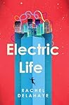 Electric Life