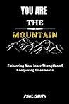 YOU ARE THE MOUNT...