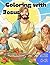 Coloring with Jesus: A Chil...