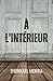 À l'intérieur (French Edition)