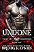 Undone (Vampire Awakenings, #5)