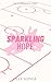 Sparkling Hope