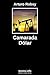 Camarada Dólar (Spanish Edition)