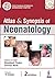 Atlas & Synopsis of Neonatology by Rhishikesh Thakre