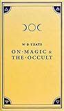 On Magic & the Occult