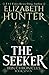 The Seeker: Tenth Anniversary Edition (Irin Chronicles)