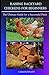 Raising Backyard Chickens for Beginners by Carson Wyatt