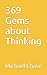 369 Gems about Thinking