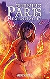 Hexennacht (Burning Paris, #1)