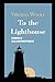 To the Lighthouse: Finest Illustration