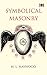 Symbolical Masonry