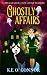 Ghostly Affairs (A Lorna Shadow Cozy Ghost Mystery)
