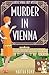 Murder in Vienna (Lottie Sp...