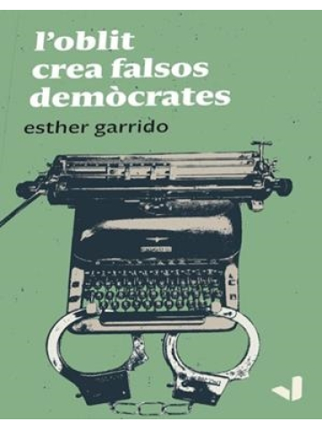L’oblit crea falsos demòcrates