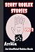 Scary Roblox Stories Vol 2 by Arrikin Books Scary Roblox Stories Vol 2 by Arrikin Books