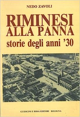 Riminesi alla panna. Storie degli anni '30. (Paperback)
