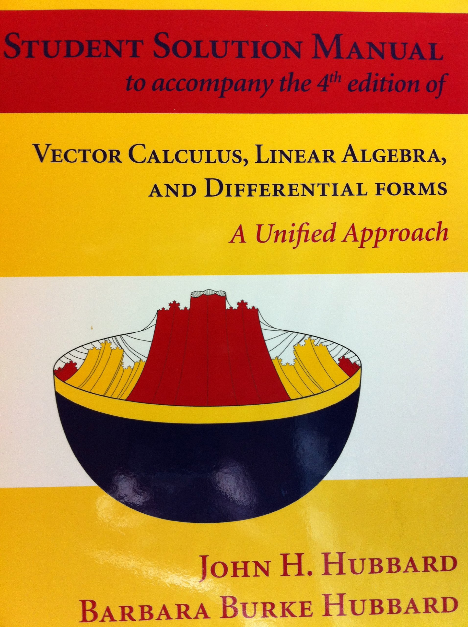 Student Solution Manual to accompany 4th edition of Vector Calculus, Linear Algebra, and Differentia (Paperback)