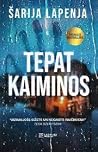 Tepat kaimiņos