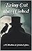 Bring Out the Wicked by James Hancock