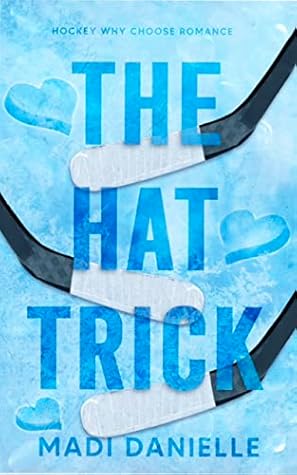 The Hat Trick (Denver Dragons, #1)