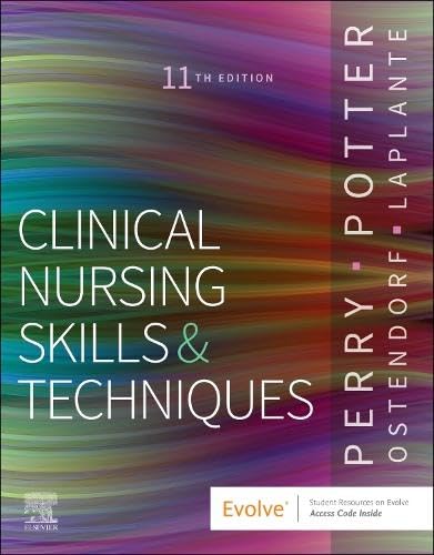 Clinical Nursing Skills and Techniques (Paperback)
