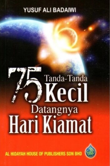 75 TANDA-TANDA KECIL DATANGNYA HARI KIAMAT (Paperback)