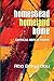 Homestead, Homeland, Home: ...