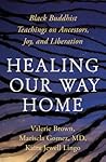 Healing Our Way H...