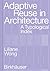 Adaptive Reuse in Architecture: A Typological Index