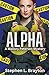 Alpha: A Mallory Petersen Mystery (Mallory Petersen Mysteries)