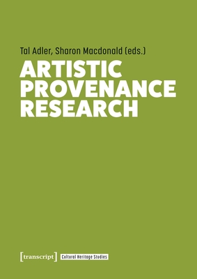 Artistic Provenance Research (Cultural Heritage Studies)