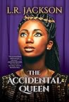 The Accidental Queen