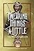 Tweaking Things a Little. Essays on the Epic Fantasy of J.R.R... by Thomas Honegger