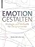Emotion gestalten: Strategi...