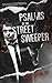 Psalms of The Street Sweeper by Fred Shrum