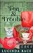 Tea & Trouble (A Book Store Cozy Mystery #3)