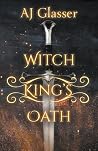 Witch King's Oath
