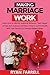 Making Marriage Work by Ryan Farrell