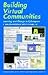 Building Virtual Communitie...