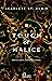 A touch of malice: Niente è certo, tranne la guerra (Ade & Persefone, #3)