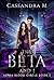 The Beta and I (Alpha Blood...