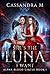 She's The Luna I Want