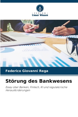 Störung des Bankwesens (German Edition)