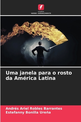 Uma janela para o rosto da América Latina (Portuguese Edition)