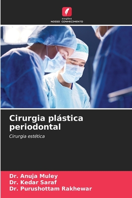 Cirurgia plástica periodontal (Portuguese Edition)