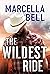 The Wildest Ride (A Closed Circuit Novel Book 1)