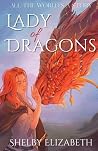 Lady of Dragons, ...